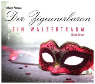 Audio Der Zigeunerbaron / Ein Walzertraum, 1 Audio-CD Peter-Busche Benno-Dir. Franz Marszalek Anders