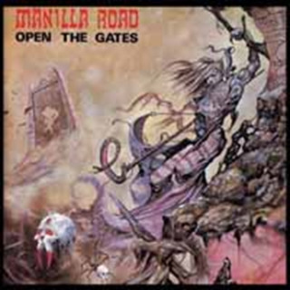 Hanganyagok Open The Gates (2015 Remaster-Ultimate Edition) Manilla Road