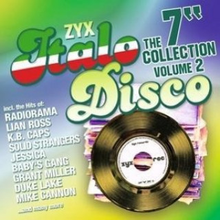 Audio ZYX Italo Disco: The 7" Collection Vol.2 Various