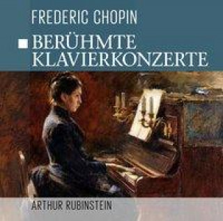 Audio  Berühmte Klavierkonzerte Fréderic Chopin