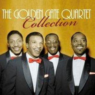 Аудио The Golden Gate Quartet Collection The Golden Gate Quartet
