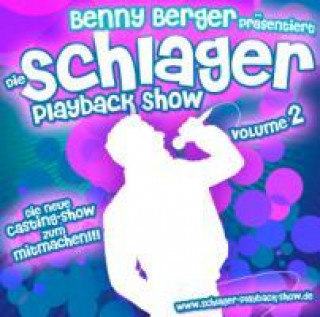 Audio Schlager-Playback-Show Vol.2 Benny Berger