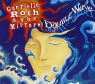 Hanganyagok Double Wave Gabrielle Roth