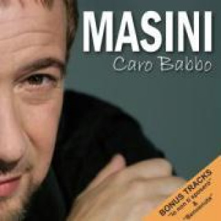 Аудио Caro Babbo Marco Masini