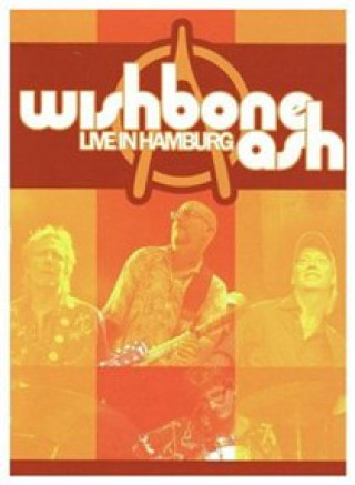 Video Live In Hamburg Wishbone Ash