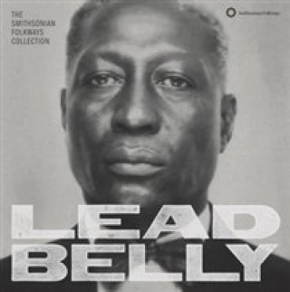 Hanganyagok Lead Belly: The Smithsonian Folkways Collection LeadBelly