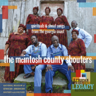 Audio Spirituals and Shout Songs from the Georgia Coast The McIntosh County Shouters