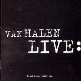 Audio Live-Right Here,Right Now Van Halen