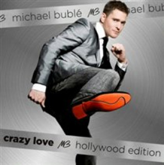 Hanganyagok Crazy Love (Hollywood Edition) Michael Buble