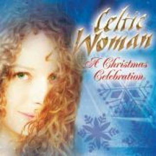 Hanganyagok A Christmas Celebration Celtic Woman