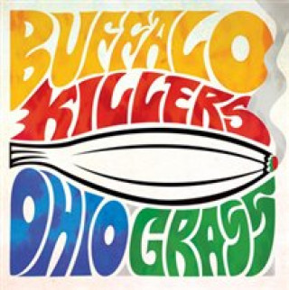 Audio Ohio Grass Buffalo Killers
