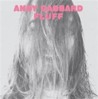 Audio Fluff Andy Gabbard