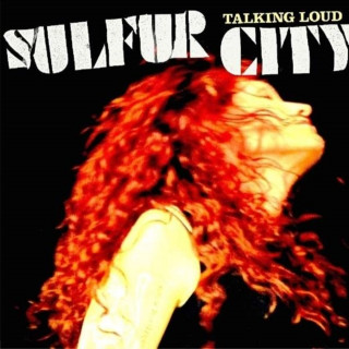 Audio Talking Loud Sulfur City