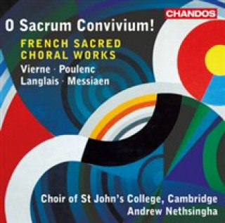 Audio French Sacred Choral Works Nethsingha/Choir of St. John's College/Picton