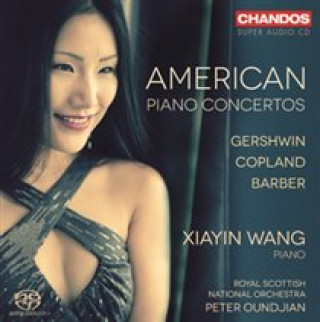 Audio Amerikanische Klavierkonzerte Wang/Oundjian/Royal Scottish National Orchestra