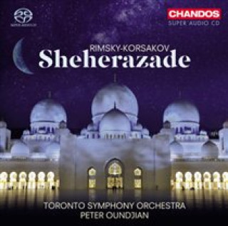 Audio Scheherazade op.35 Oundjian/Toronto Symphony Orchestra