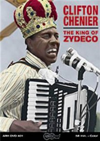Video The King Of Zydeco Clifton Chenier