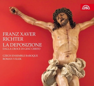 Audio La Deposizione dalla Croce di Gesu Cristo, 2 Audio-CDs František Xaver Richter