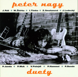 Hanganyagok Petr Nagy - Duety - CD Peter Nagy