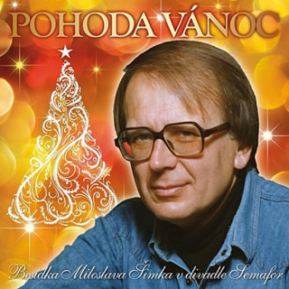 Audio Pohoda Vánoc Miloslav Šimek