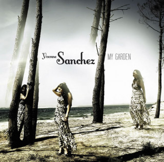 Audio Yvonne Sanchez - My Garden CD 