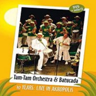 Filmek 10 years – Live in Akropolis - DVD Tam - Tam Orchestra & Tam -Tam Batucada