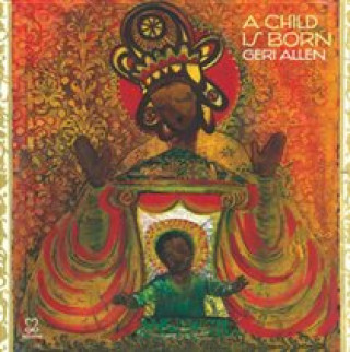Zvok A child is born Geri Allen