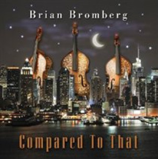 Zvok Compared To That Brian Bromberg