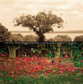 Zvok Be Still Dave Quintet Douglas