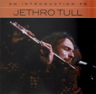 Hanganyagok An Introduction To Jethro Tull