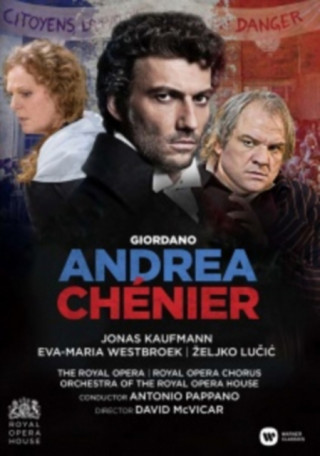 Video Andrea Chenier Jonas/Pappano/Roho Kaufmann