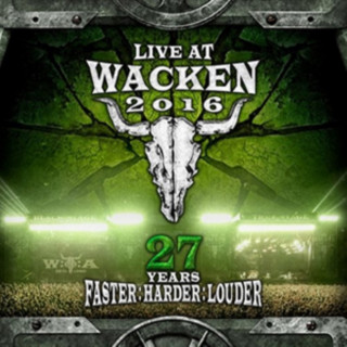 Video Live At Wacken 2016-27 Years Faster Harder Louder Various