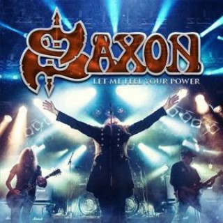 Audio Let Me Feel Your Power Saxon