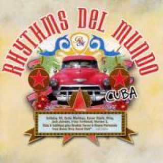 Audio Rhythms Del Mundo-Cuba (Erweiterte Trackliste) Various/Buena Vista Social Club