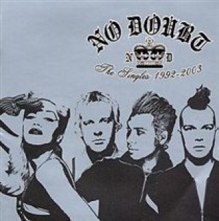 Hanganyagok The Singles 1992-2003 No Doubt