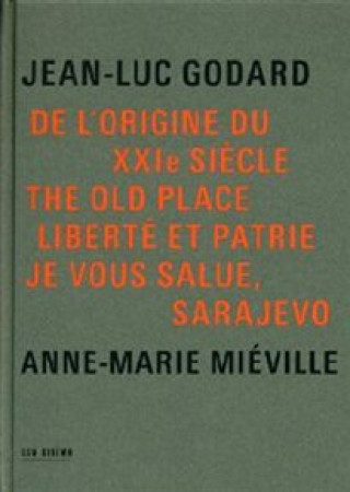 Video De L'Origine Du Xxie Siecle/The Old Place Jean-Luc Godard