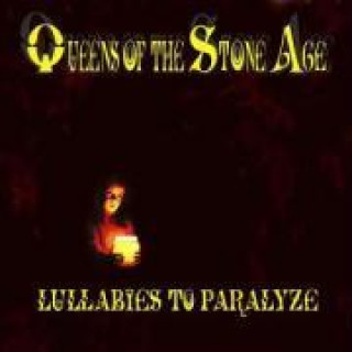 Audio Lullabies To Paralyze Queens Of The Stone Age