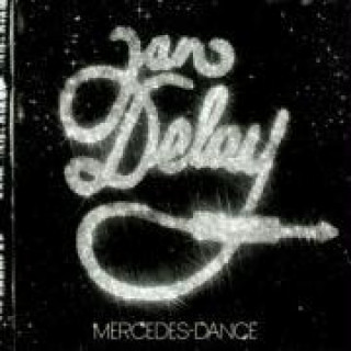 Hanganyagok Mercedes Dance Jan Delay