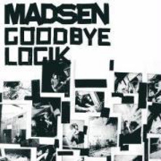 Audio Goodbye Logik Madsen