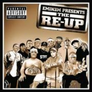 Audio Eminem Presents The Re-Up Eminem