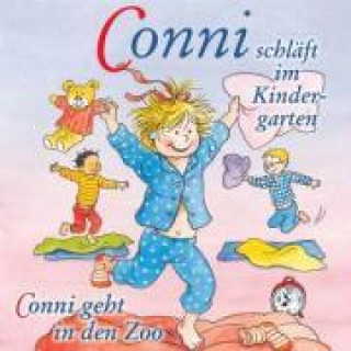 Audio 21: CONNI SCHLÄFT IM KINDERGARTEN/GEHT IN DEN ZOO Conni