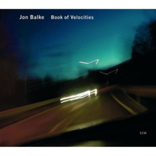 Audio Book Of Velocities Jon Balke