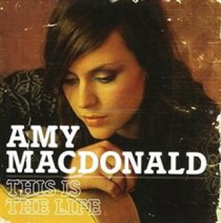 Hanganyagok This Is The Life Amy MacDonald