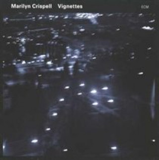 Audio  Vignettes Marilyn Crispell