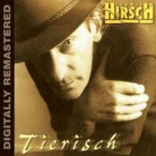 Audio Tierisch (Digitally Remastered) Ludwig Hirsch
