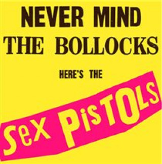 Audio  Never Mind The Bollocks,Here's The Sex Pistols Sex Pistols