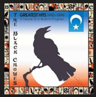 Audio Greatest Hits 1990-1999:A Tribute To A Work.. The Black Crowes