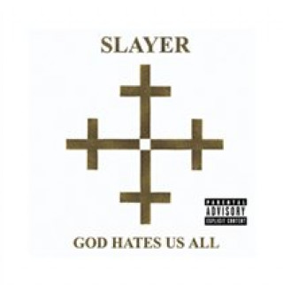 Hanganyagok God Hates Us All Slayer