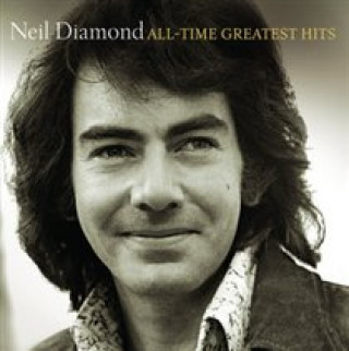 Hanganyagok All-Time Greatest Hits (2-CD) Neil Diamond