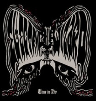 Аудио Time To Die Electric Wizard